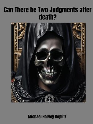 cover image of Can There Be Two Judgments After Death?